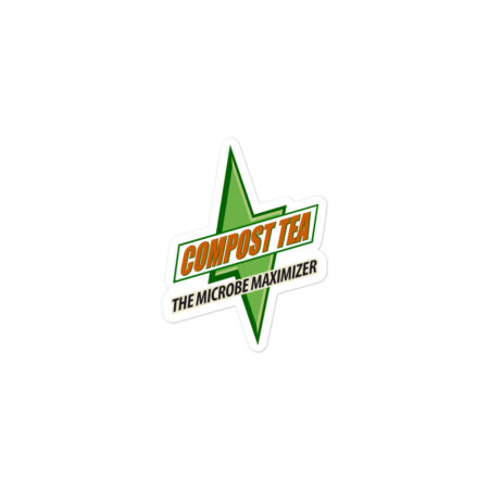 Compost Tea - The Microbe Maximizer - It's What Plants Crave! ~ Kiss-Cut Sticker