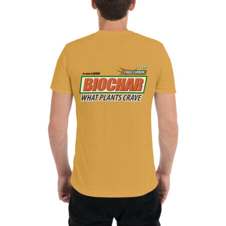 Biochar - The Carbon Sequestrator - What Plants Crave  |  Unisex Tri-Blend T-Shirt