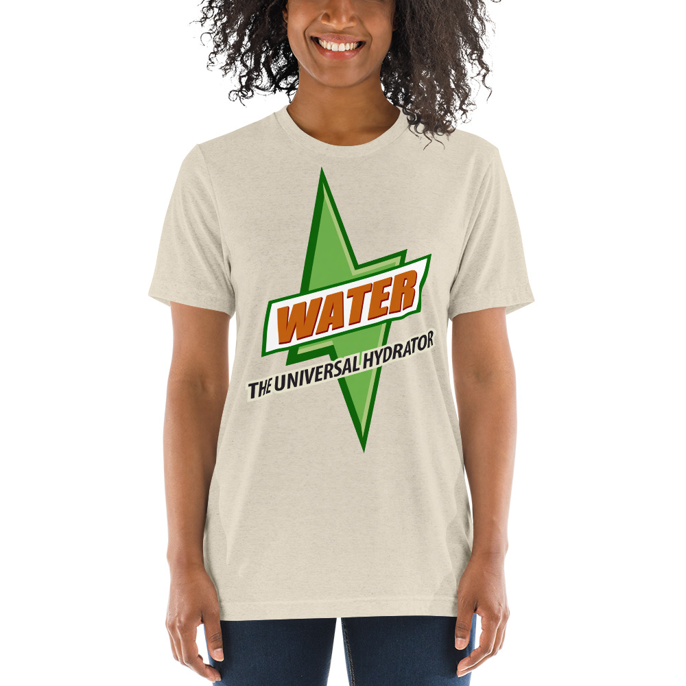 Water - The Universal Hydrator - What Plants Crave!  | Unisex Tri-blend T-shirt - Image 7