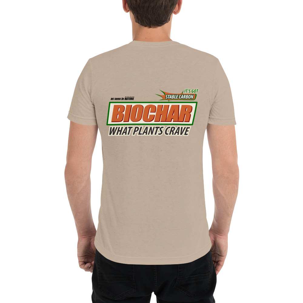 Biochar - The Carbon Sequestrator - What Plants Crave  |  Unisex Tri-Blend T-Shirt - Image 6