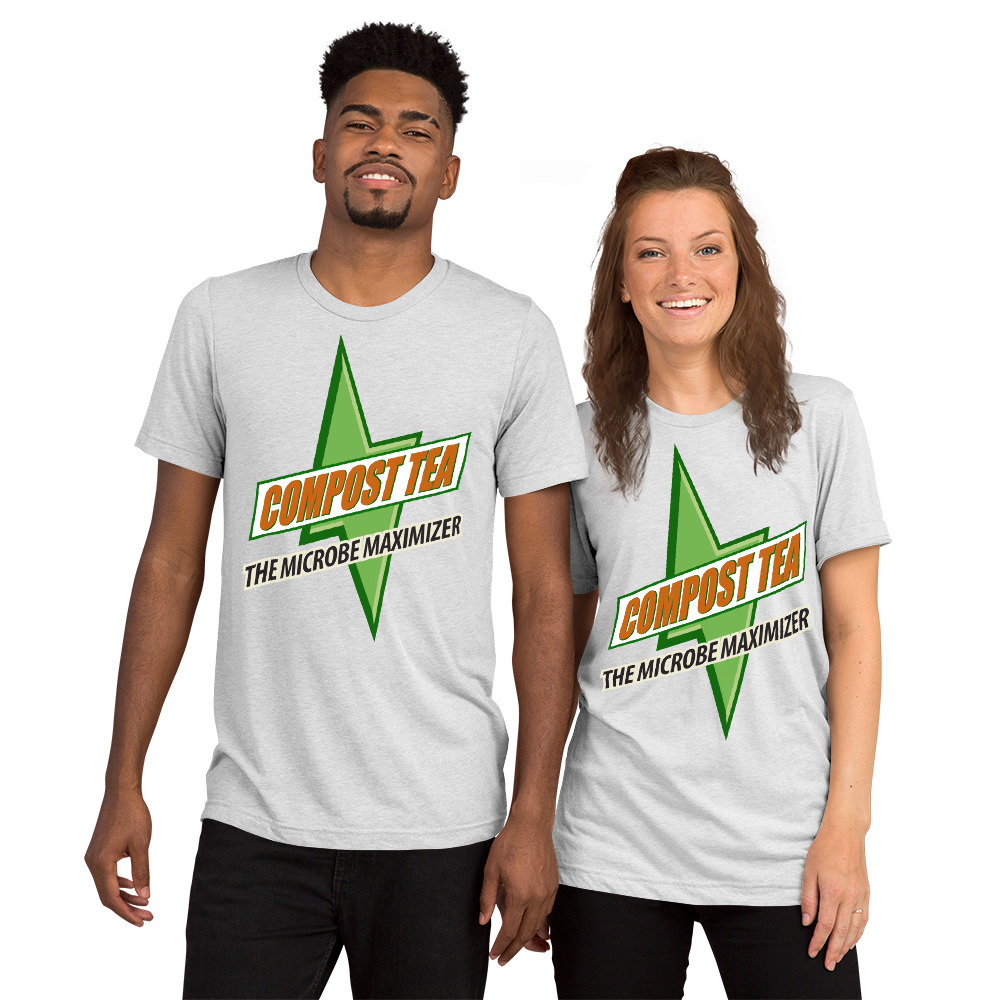 Compost Tea - The Microbe Maximizer - What Plants Crave!  |  Unisex Tri-blend T-shirt - Image 5